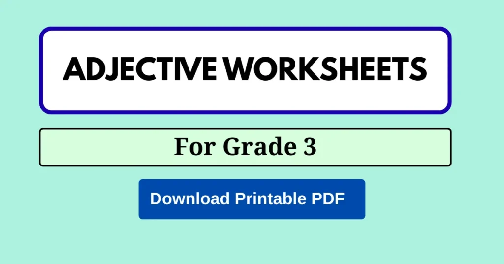 Adjective Worksheets for Grade 3