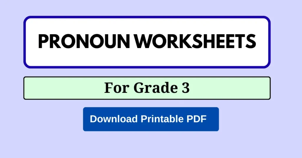 Pronoun Worksheets for Grade 3